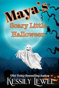 Maya's Scary Little Halloween : A Camp Sassafras Novella by Kathy Nelson