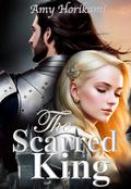 The Scarred King by Amy Horikami