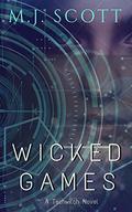Wicked Games by M.J. Scott