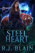 Steel Heart by R.J. Blain