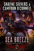 Sea Breeze (The Phantom Queen Diaries #8) by Shayne Silvers
