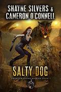 Salty Dog (The Phantom Queen Diaries #7) by Shayne Silvers