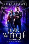Bad Witch by Lauren Dawes