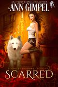 Scarred: Urban Fantasy (Bound by Shadows #1) by Ann Gimpel