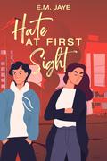Hate at First Sight by E.M. Jaye