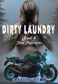 Dirty Laundry (The Tulsa Pack #5) by Em Editing