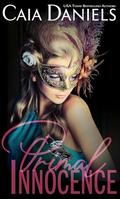 Primal Innocence: An FFM Erotic Poly Romance by Caia Daniels
