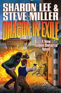 Dragon in Exile by Sharon Lee, Steve Miller