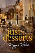 Just Desserts by Mary Calmes