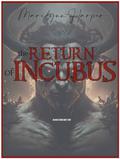 The Return of Incubus by Marilynn Harper