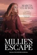 Millie's Escape by Marcia Clayton