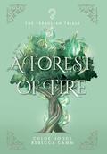 A Forest of Fire by Chloe Hodge