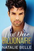 Next Door Billionaire by Natalie Belle