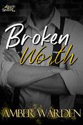 Broken Worth (Gentle Sinners #3) by Amber Warden