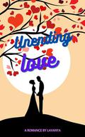 Unending Love by Lavanya