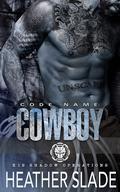 Code Name: Cowboy by Heather Slade