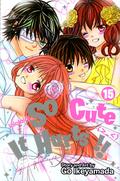 So Cute It Hurts!!, Vol. 15 (So Cute It Hurts!! #15) by Joanna Estep