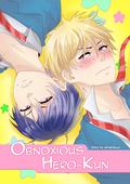 Obnoxious Hero-kun #1 (Obnoxious Hero-kun #1) by Amanda Rahimi