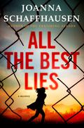All the Best Lies (Ellery Hathaway #3) by Joanna Schaffhausen
