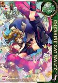 Alice in the Country of Clover: Cheshire Cat Waltz, Vol. 1 (Alice in the Country of Clover: Cheshire Cat Waltz #1) by Mamenosuke Fujimaru