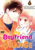 My Boyfriend in Orange, Vol. 7 (モエカレはオレンジ色 [Moekare wa Orenji-iro] #7) by Non Tamashima