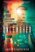 Unleashed by Amber Kirkpatrick