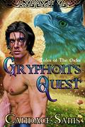 Gryphon's Quest: Tales of The Order (Tales of the Order #1) by Candace Sams