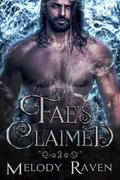 Fae's Claimed (Wicked Fae #2) by Melody Raven