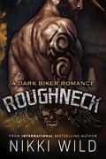 Roughneck by Nikki Wild