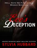 Eve's Deception by Sylvia Hubbard