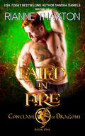 Fated in Fire (Conclave of Dragons #1) by Sandra Daniels