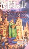 The Soprano Sorceress (Spellsong Cycle #1) by L.E. Modesitt Jr.