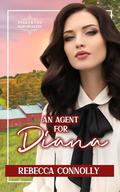 An Agent for Diana by Rebecca Connolly