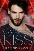 The Vampire's Kiss (Neon Moonlight #1) by Rae Simmons