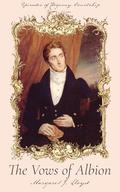 The Vows of Albion (Episodes of Regency Courtship #3) by Margaret J. Lloyd
