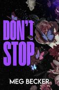 Don't Stop (The Don't Duet #2) by Meg Becker