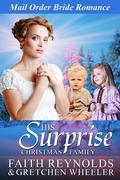 His Surprise Christmas Family by Faith Reynolds, Gretchen Wheeler
