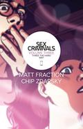 Sex Criminals, Vol. 3: Three the Hard Way (Sex Criminals #3) by Matt Fraction