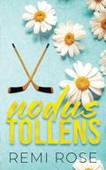 Nodus Tollens: A Sad Hockey Romance by Remi Rose