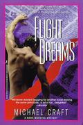 Flight Dreams (Mark Manning Mystery #1) by Michael Craft