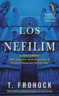 Los Nefilim by T. Frohock