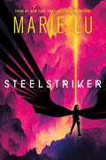 Steelstriker (Skyhunter #2) by Marie Lu
