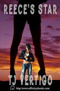 Reece's Star (Reece & Faith #3) by T.J. Vertigo