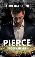 Pierce: Hot Christmas Daddy (Frozen Hearts #1) by Aurora Shine