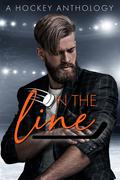 On The Line: A Hockey Romance Anthology by Lasairiona E. McMaster