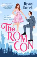 The Rom Con by Devon Daniels