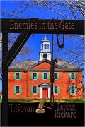 Enemies in the Gate (The Redmond Family Saga #3) by T. Novan