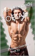 TOBIAS: Voodoo Guardians: Book 13 by Mary Kennedy