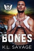Bones (Ruthless Kings MC: NOLA #6) by K.L. Savage