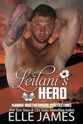 Leilani's Hero by Elle James